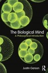 Garson, J: Biological Mind - GARSON,  Justin - 9780415810289
