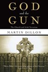 God and the Gun - Martin Dillon - 9780415923637