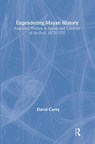 Engendering Mayan History - CAREY JR.,  David - 9780415945592