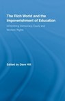 The Rich World and the Impoverishment of Education - Dave Hill - 9780415957755