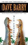 Big Trouble - Dave Barry - 9780425239476