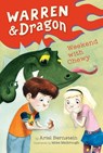 Warren & Dragon Weekend With Chewy - Ariel Bernstein - 9780425288481
