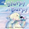 Rigby Star Independent Blue Reader 7 Slurp! Burp! - Jane Langford ; Barbara Vagnozzi - 9780433029632