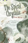 Bug Club Independent Fiction Year 6 Red + The Spiral Chrysalis - Glynne MacLean - 9780435076146