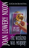 The Weekend Was Murder - Joan Lowery Nixon - 9780440219019