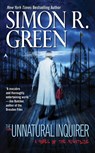 The Unnatural Inquirer - Simon R. Green - 9780441016679