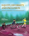 Equity, Diversity and Inclusion - Faisal Khosa - 9780443267284