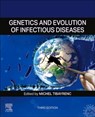 Genetics and Evolution of Infectious Diseases - Michel Tibayrenc - 9780443288180