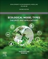 Ecological Model Types - Young-Seuk (Kyung Hee University Park ; Sovan (University of Toulouse Lek - 9780443363047