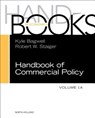 Handbook of Commercial Policy - Kyle (Stanford University Bagwell ; Robert W. (Dartmouth College Staiger - 9780444632807