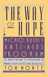 The Way of Hope - Tom Monte - 9780446391740