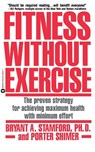 Fitness Without Exercise - Bryant A. Stamford ; Porter Schimer - 9780446392228