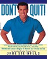 Don't Quit - Jake Steinfeld - 9780446394857