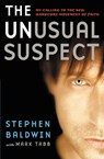 The Unusual Suspect - Stephen Baldwin ; Mark Tabb - 9780446403894