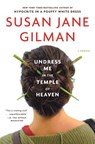 Undress Me in the Temple of Heaven - Susan Jane Gilman - 9780446696937