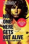 No One Here Gets Out Alive - Jerry Hopkins ; Danny Sugerman - 9780446697330