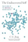 The Undiscovered Self - C. G. Jung - 9780451218605