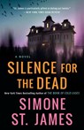 Silence for the Dead - Simone St. James - 9780451419484