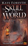 The Skull of the World - Kate Forsyth - 9780451458698