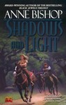 Shadows and Light - Anne Bishop - 9780451458995