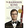 The Bassoon King - Rainn Wilson - 9780451469434