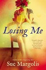 Losing Me - MARGOLIS,  Sue - 9780451471840