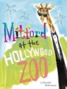 Mitford at the Hollywood Zoo -  - 9780451475435