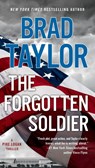 The Forgotten Soldier - Brad Taylor - 9780451477194