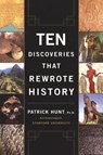 Ten Discoveries That Rewrote History - Patrick Hunt - 9780452288775