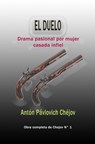 El duelo Drama pasional por mujer casada infiel - Antón Pávlovich Chéjov - 9780463069172