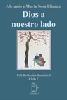 Dios a Nuestro Lado - Alejandra María Sosa Elízaga - 9780463101773