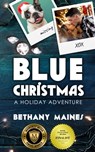 Blue Christmas - Bethany Maines - 9780463368251