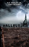 Hallelujah - Kim Fielding ; F.E.Feeley Jr. - 9780463397855