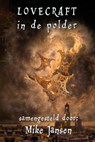 Lovecraft in de polder - Mike Jansen - 9780463803882