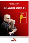 Shaolin Kung-fu - Alvin Raul Cardona - 9780464868835
