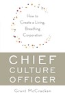 Chief Culture Officer - Grant McCracken - 9780465020102
