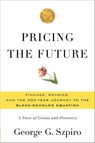 Pricing the Future - George Szpiro - 9780465022489