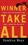 Winner Take All - Dambisa Moyo - 9780465029327