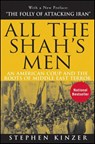 Kinzer, S: All the Shah's Men - Stephen Kinzer - 9780470185490