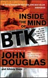 Inside the Mind of BTK - John E. Douglas ; Johnny Dodd - 9780470325155