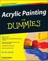 Acrylic Painting For Dummies - Colette Pitcher - 9780470526484