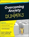 Overcoming Anxiety For Dummies - Charles H. Elliott ; Laura L. Smith - 9780470574416