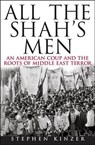 All the Shah's Men - KINZER,  Stephen - 9780470581032