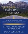 The Change Leader's Roadmap - Linda Ackerman Anderson ; Dean Anderson - 9780470877937