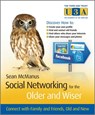 Social Networking for the Older and Wiser - Sean McManus - 9780470970683