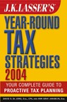 J.K. Lasser's Year-Round Tax Strategies - DE JONG,  David S. - 9780471454694
