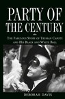 Party of the Century - Deborah Davis - 9780471659662