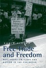 Free Trade and Freedom - Karla Slocum - 9780472069354