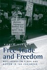 Free Trade and Freedom - Karla Slocum - 9780472099351