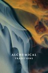 Alchemical Traditions - Aaron Cheak - 9780473769475